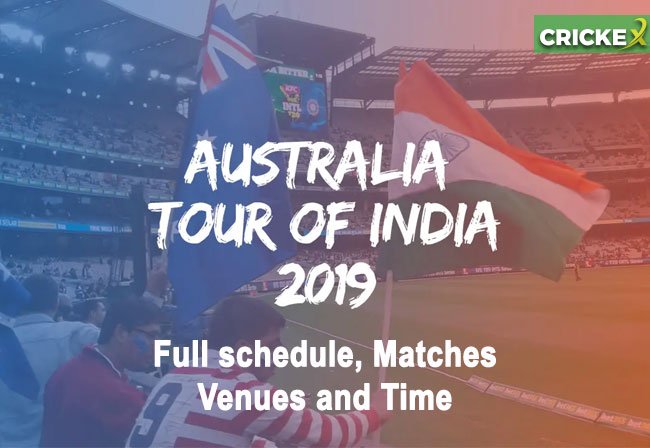 India vs Australia 2019: Full schedule