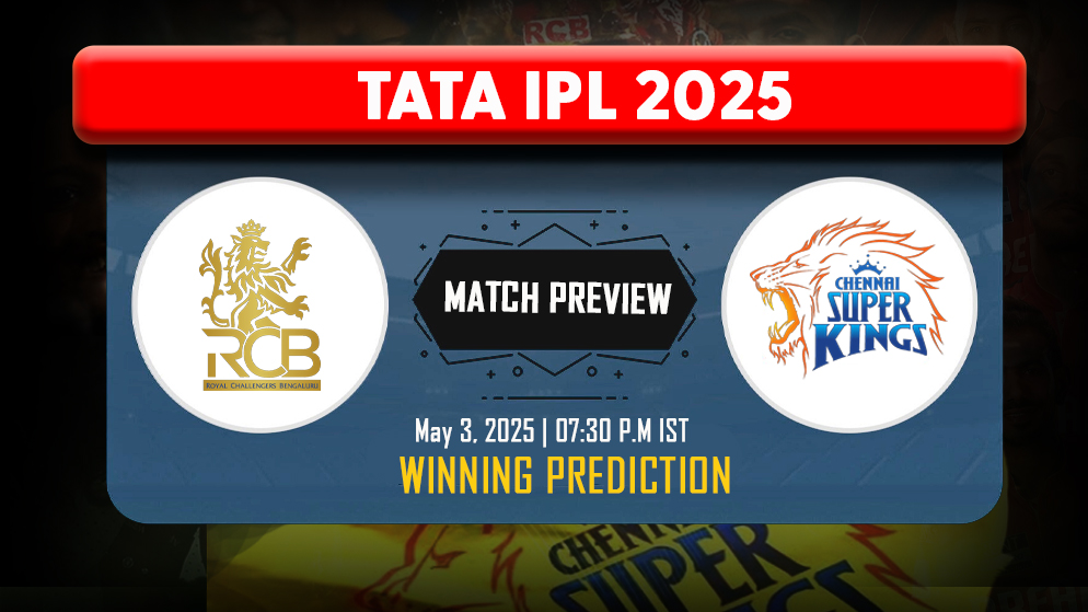 Royal Challengers Bengaluru vs Chennai Super Kings